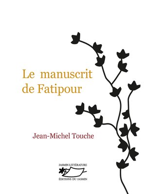 cover image of Le Manuscrit de Fatipour